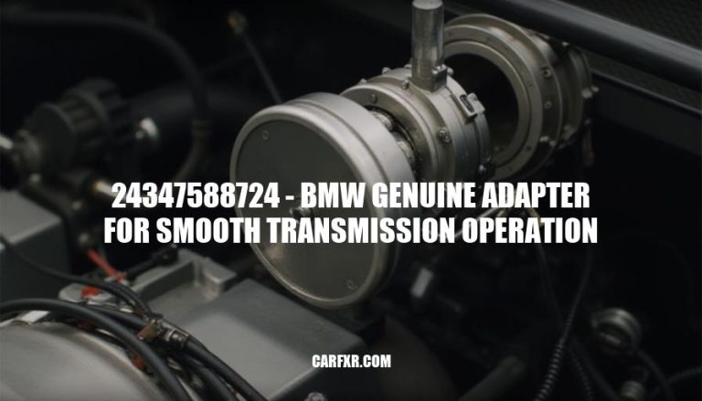 24347588724 - BMW Genuine Adapter for Smooth Transmission Operation