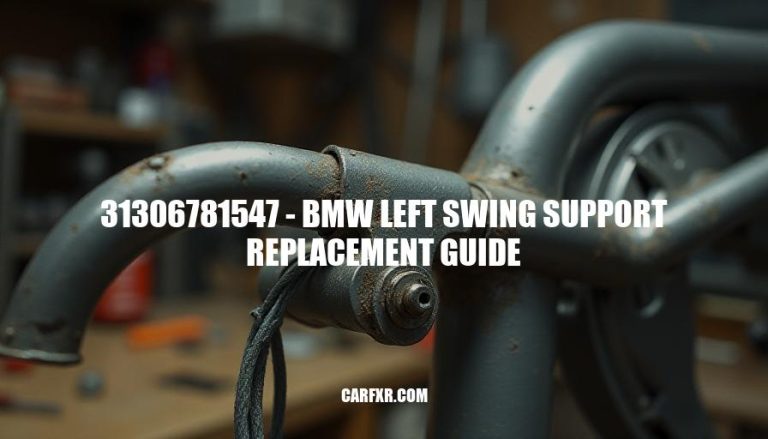 31306781547 - BMW Left Swing Support Replacement Guide