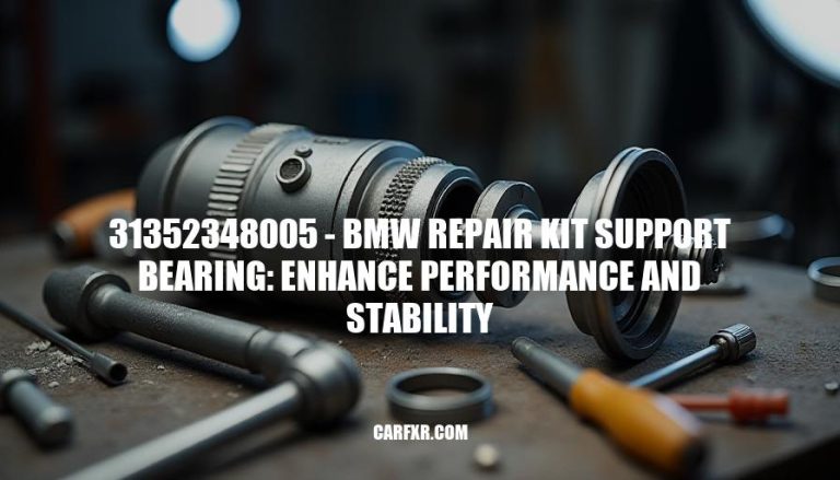 31352348005 - BMW Repair Kit Support Bearing: Enhance Performance and Stability