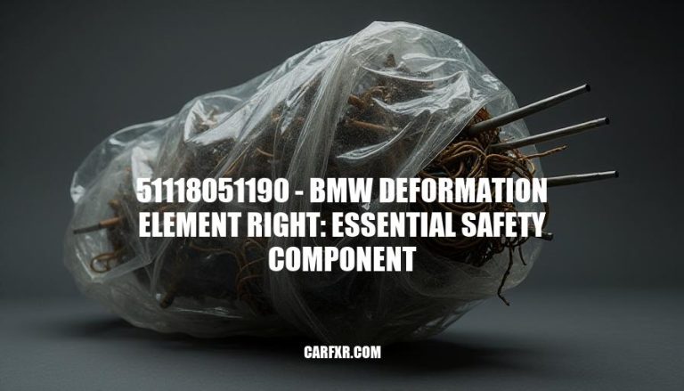 51118051190 - BMW Deformation Element Right: Essential Safety Component