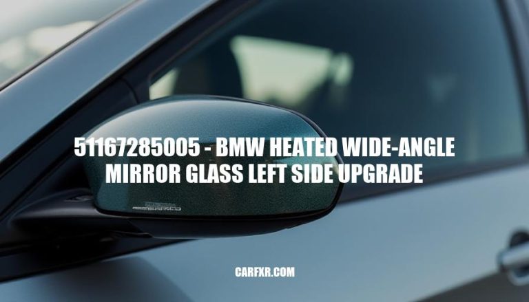 51167285005 - BMW Heated Wide-Angle Mirror Glass Left Side Upgrade