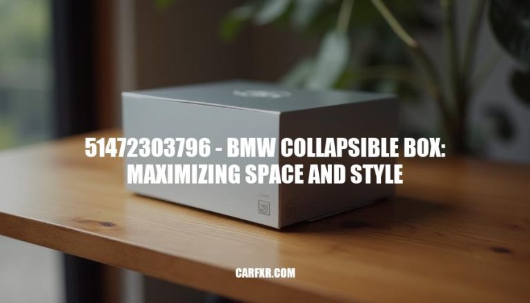 51472303796 - BMW Collapsible Box: Maximizing Space and Style