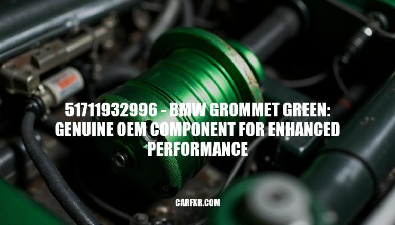 51711932996 - BMW Grommet Green: Genuine OEM Component for Enhanced Performance