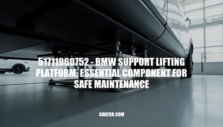 51711960752 - BMW Support Lifting Platform: Essential Component for Safe Maintenance