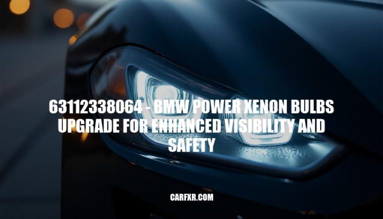 63112338064 - BMW Power Xenon Bulbs Upgrade for Enhanced Visibility and Safety