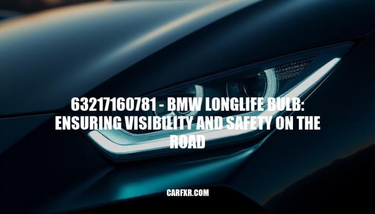 63217160781 - BMW Longlife Bulb: Ensuring Visibility and Safety on the Road