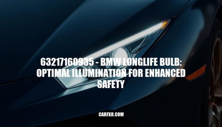 63217160935 - BMW Longlife Bulb: Optimal Illumination for Enhanced Safety