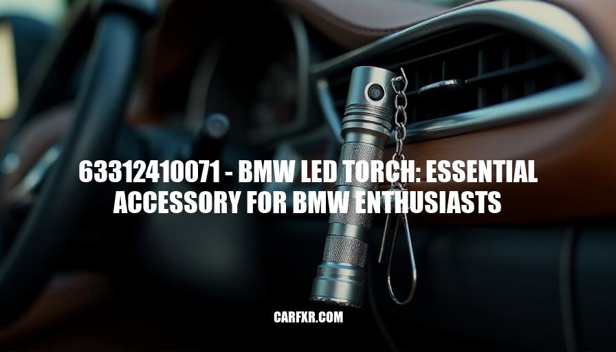 63312410071 - BMW LED Torch: Essential Accessory for BMW Enthusiasts