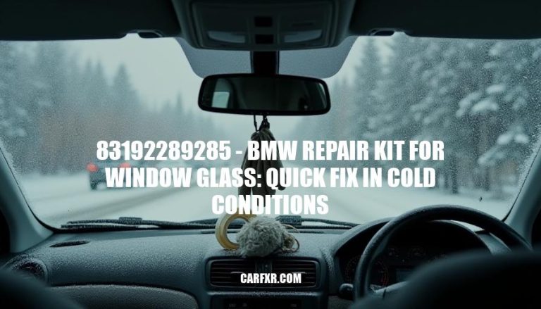 83192289285 - BMW Repair Kit for Window Glass: Quick Fix in Cold Conditions